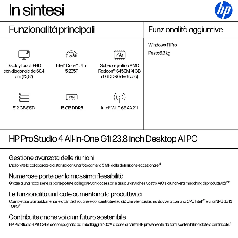 HP ProStudio 4 G1i Intel Core Ultra 5 235T 60,5 cm (23.8") 1920 x 1080 Pixel Touch screen PC All-in-one 16 GB DDR5-SDRAM 512 GB SSD Windows 11 Pro Wi-Fi 6E (802.11ax) AI PC Nero